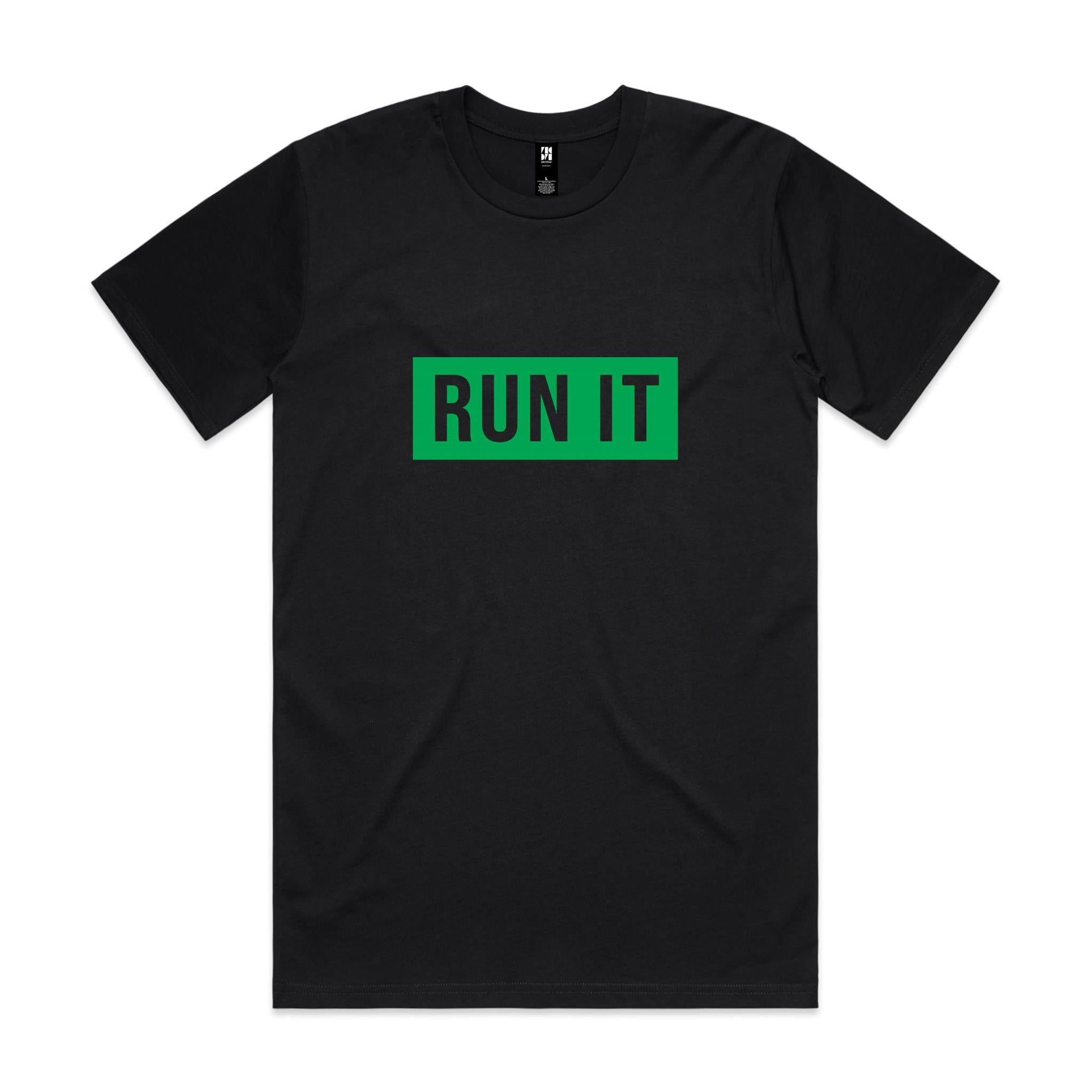 "RUN IT" Tee